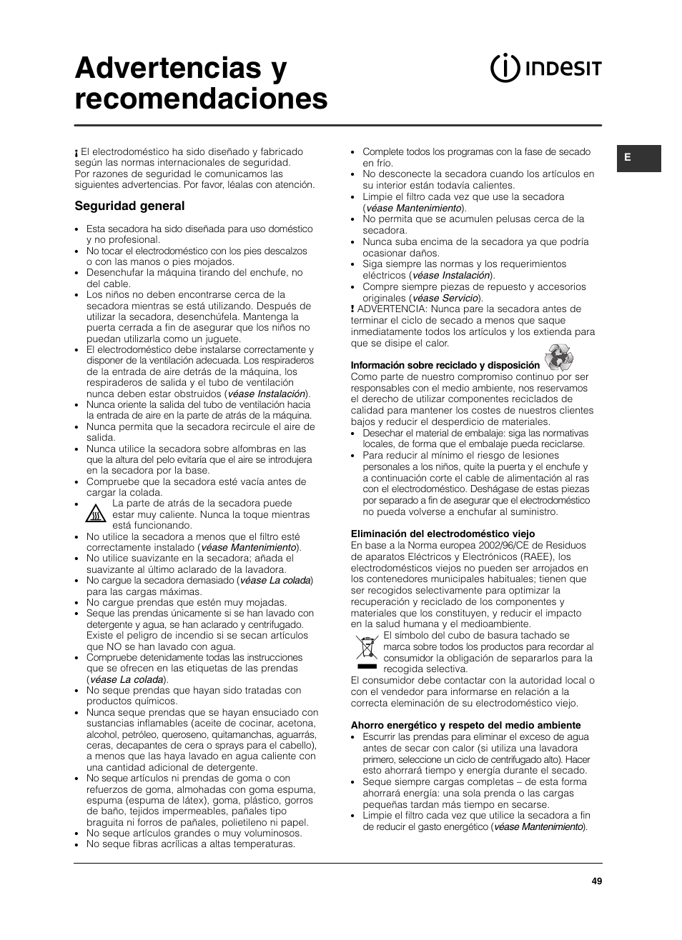 Advertencias y recomendaciones, Seguridad general | Indesit ISL 60 V User Manual | Page 49 / 68