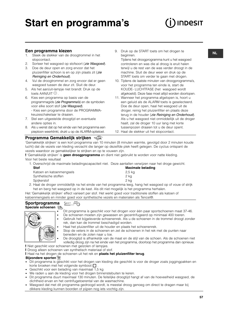 Start en programma’s, Een programma kiezen, Programma gemakkelijk strijken | Sportprogramma | Indesit ISL 60 V User Manual | Page 57 / 68