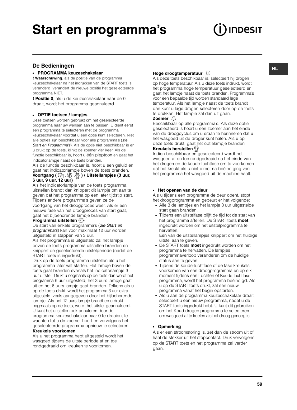 Start en programma’s, De bedieningen | Indesit ISL 60 V User Manual | Page 59 / 68