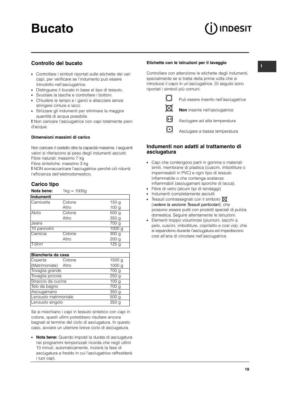 Bucato, Controllo del bucato, Carico tipo | Indumenti non adatti al trattamento di asciugatura | Indesit ISL 70 C User Manual | Page 19 / 96