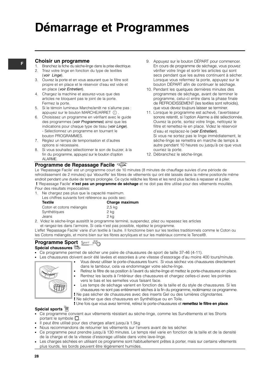 Démarrage et programmes, Choisir un programme, Programme de repassage facile | Programme sport | Indesit ISL 70 C User Manual | Page 28 / 96
