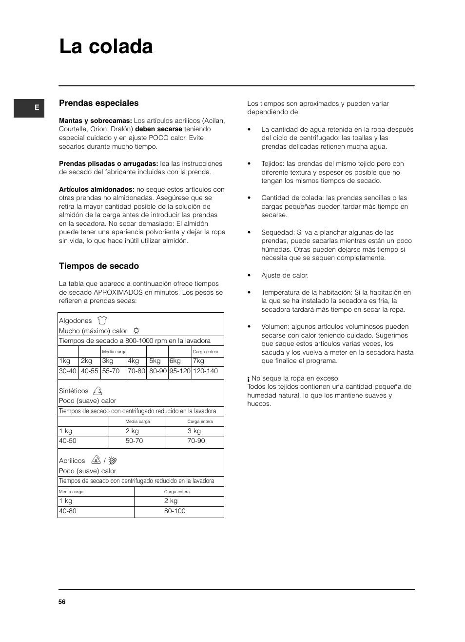 La colada, Prendas especiales, Tiempos de secado | Indesit ISL 70 C User Manual | Page 56 / 96