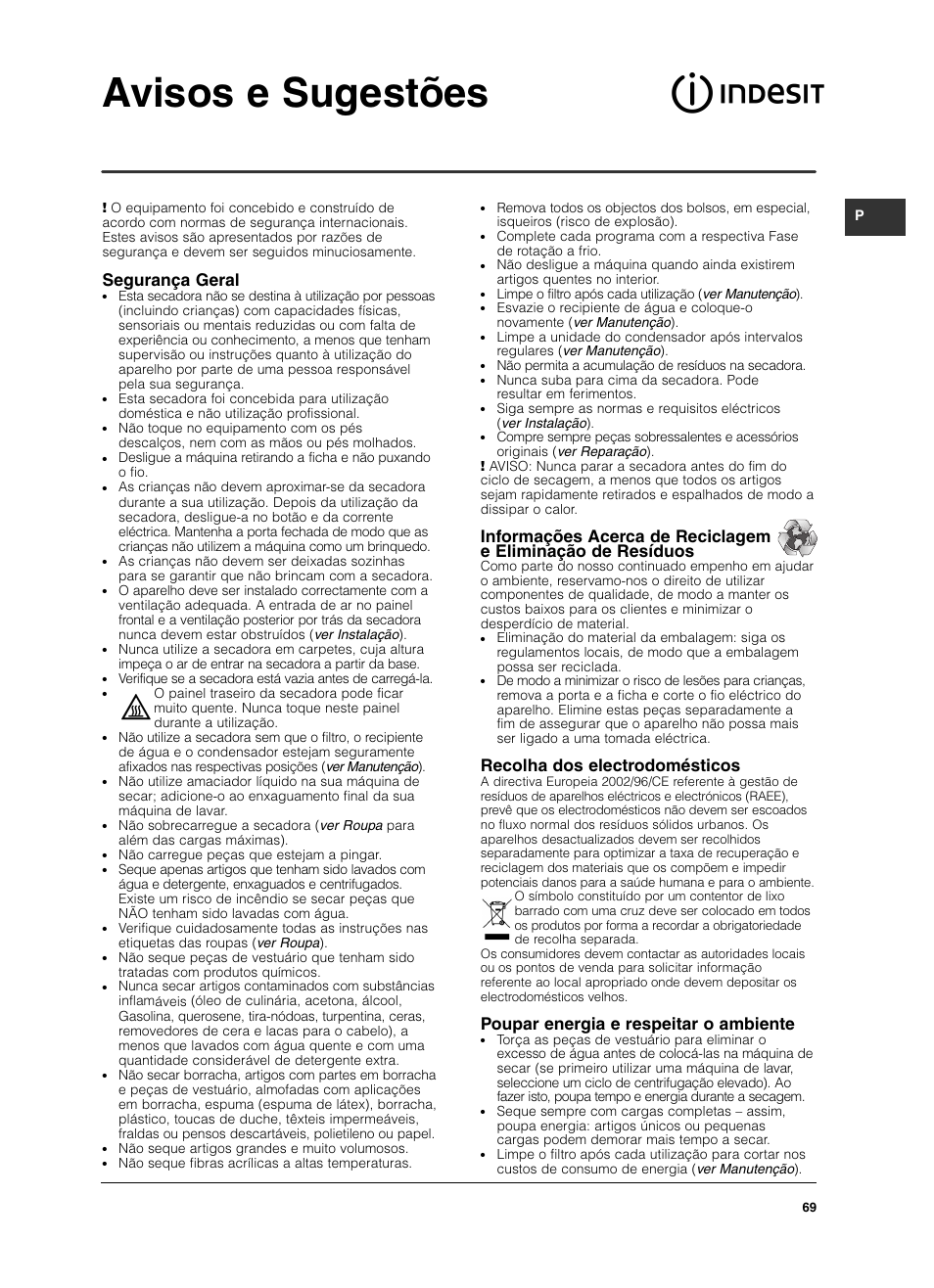 Avisos e sugestões, Segurança geral, Recolha dos electrodomésticos | Poupar energia e respeitar o ambiente | Indesit ISL 70 C User Manual | Page 69 / 96