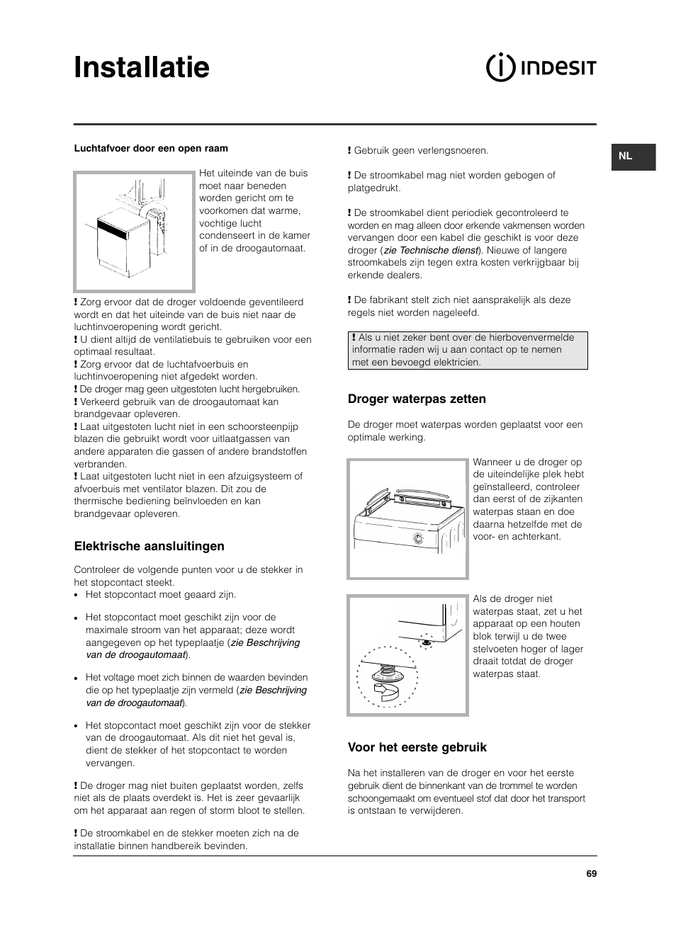 Installatie, Elektrische aansluitingen, Droger waterpas zetten | Voor het eerste gebruik | Indesit IS 60 V User Manual | Page 69 / 80