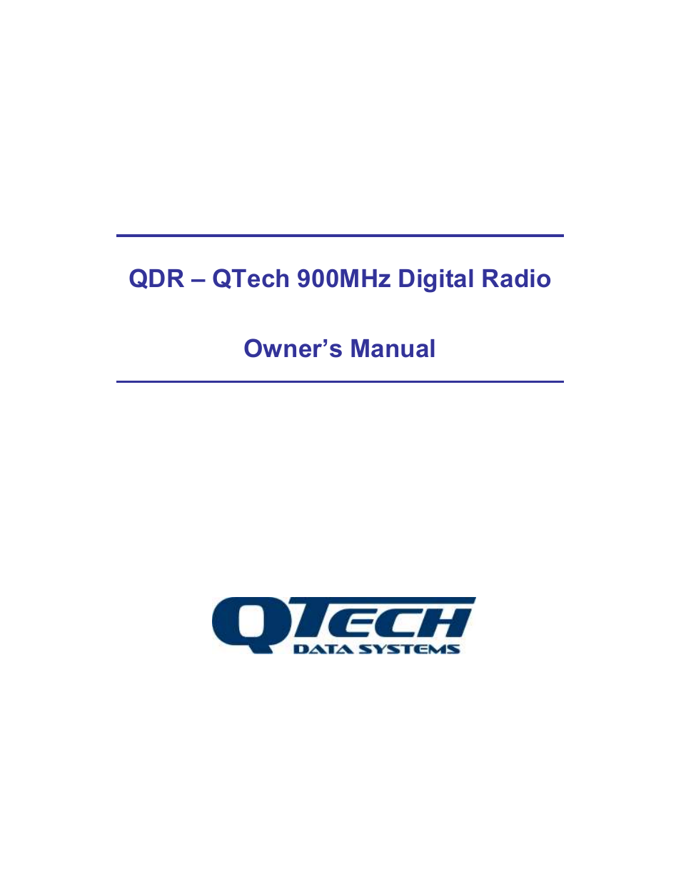 QTech Data Systems QDR Digital 900MHz Radio User Manual | 15 pages