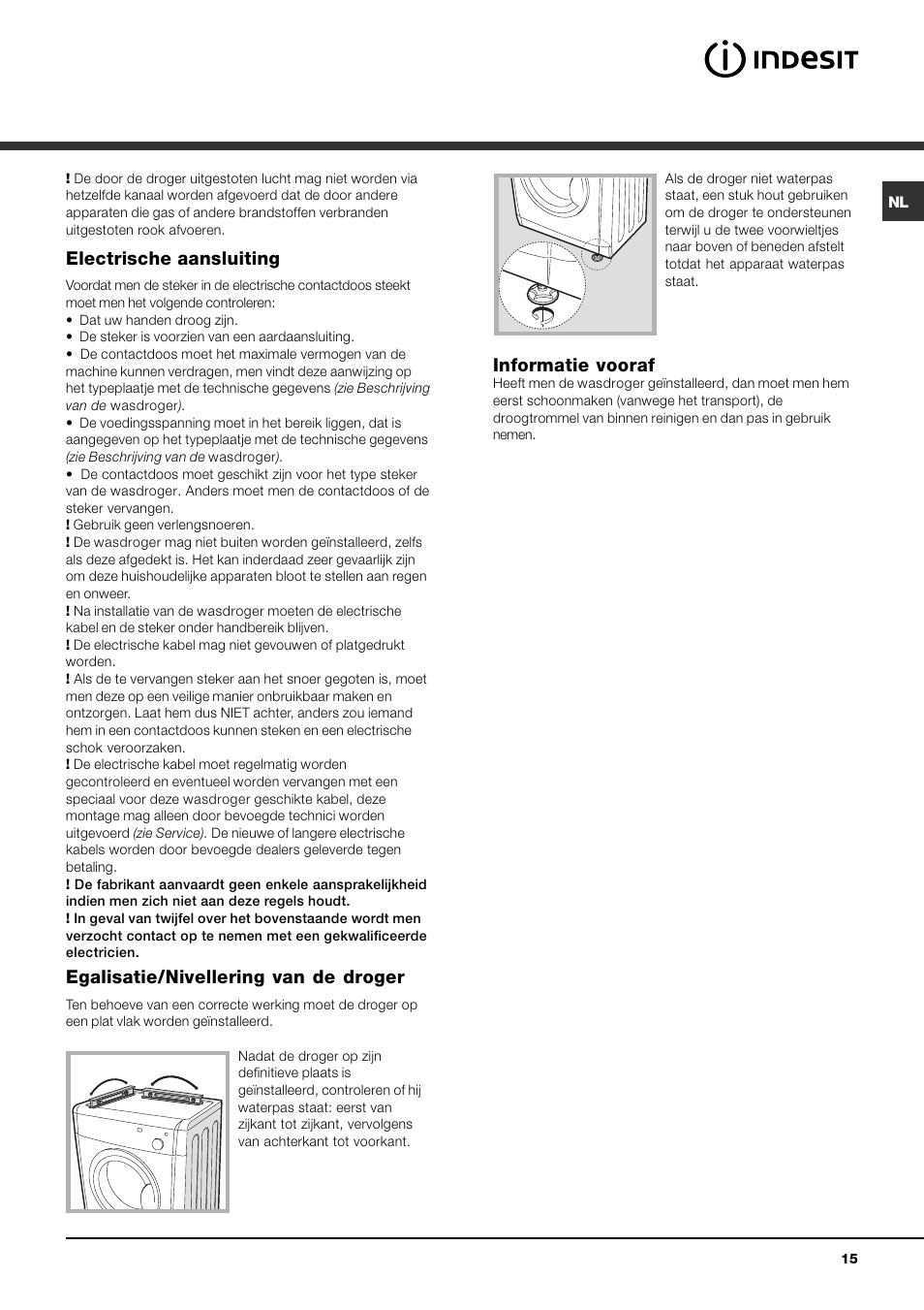Electrische aansluiting, Egalisatie/nivellering van de droger, Informatie vooraf | Indesit IDV 75 User Manual | Page 15 / 60