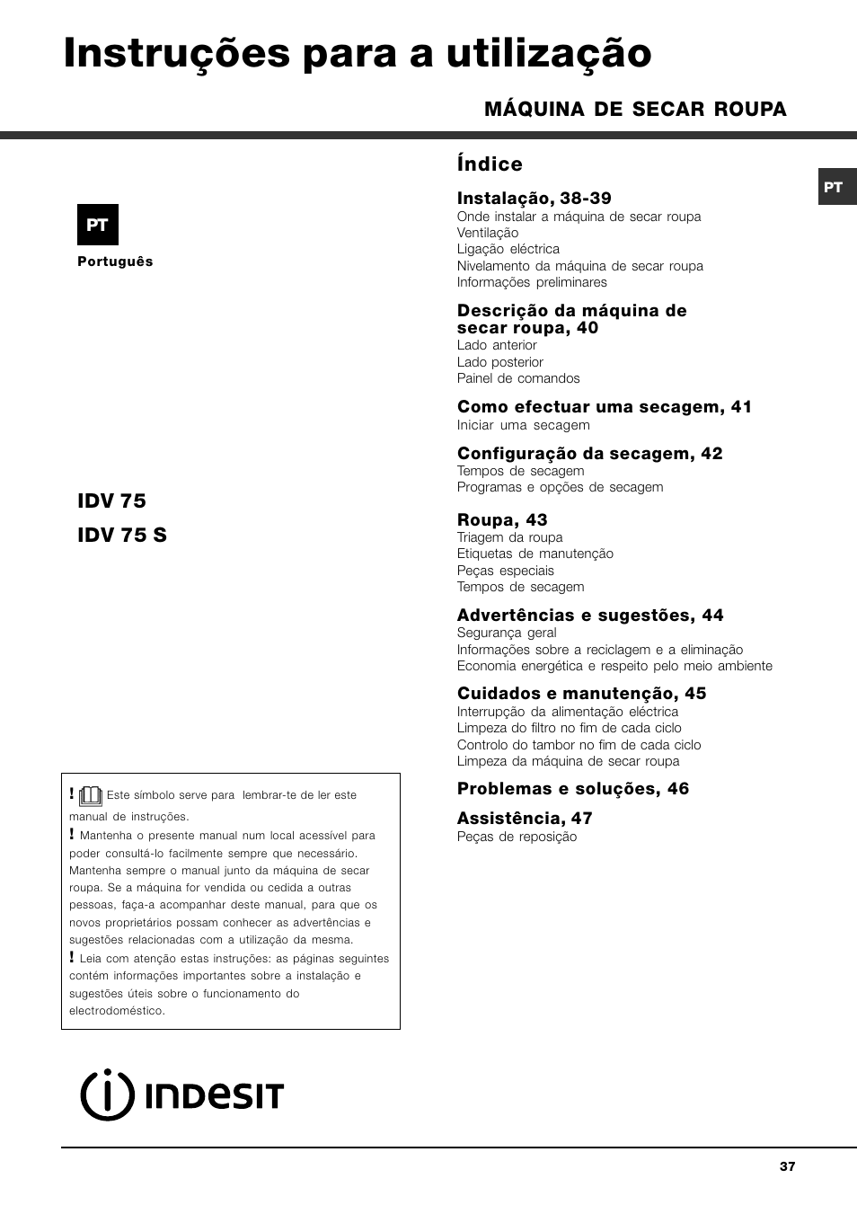 Instruções para a utilização, Índice, Idv 75 idv 75 s | Máquina de secar roupa | Indesit IDV 75 User Manual | Page 37 / 60