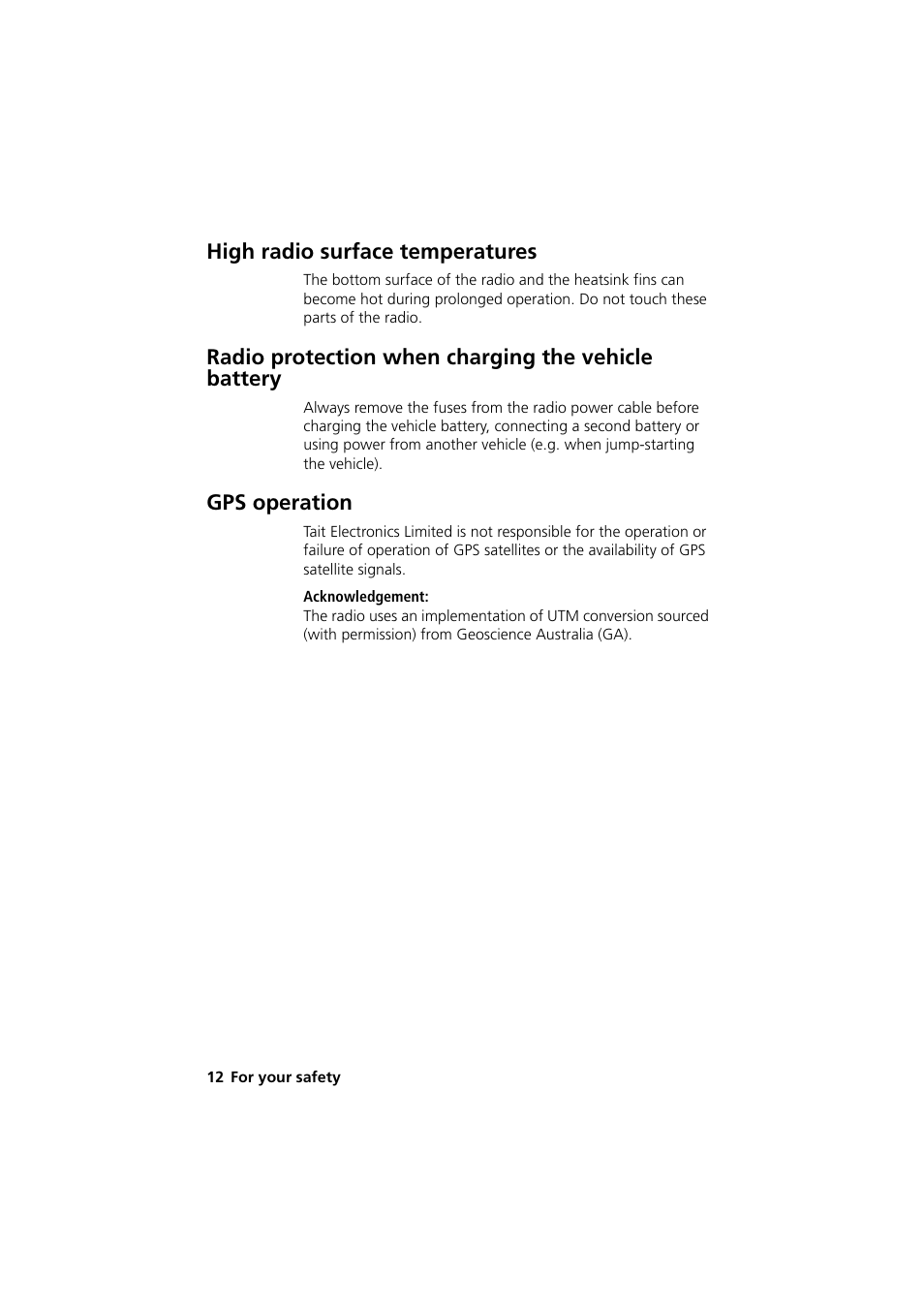 High radio surface temperatures, Radio protection when charging the vehicle battery, Gps operation | QTech Data Systems Tait TM8000 Radio User Manual | Page 12 / 44