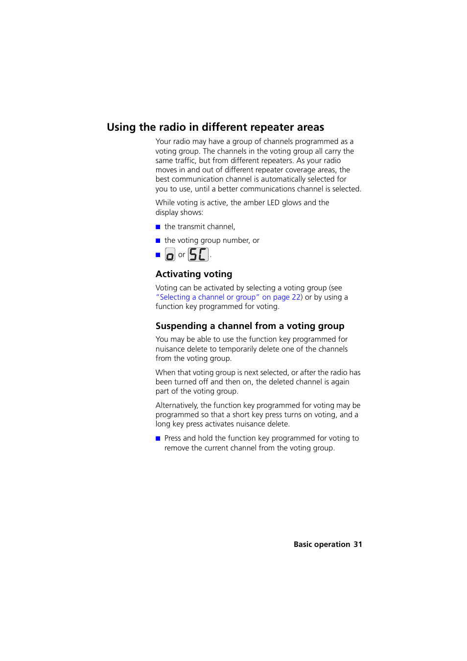 Using the radio in different repeater areas, Activating voting, Suspending a channel from a voting group | Using the radio in | QTech Data Systems Tait TM8000 Radio User Manual | Page 31 / 44