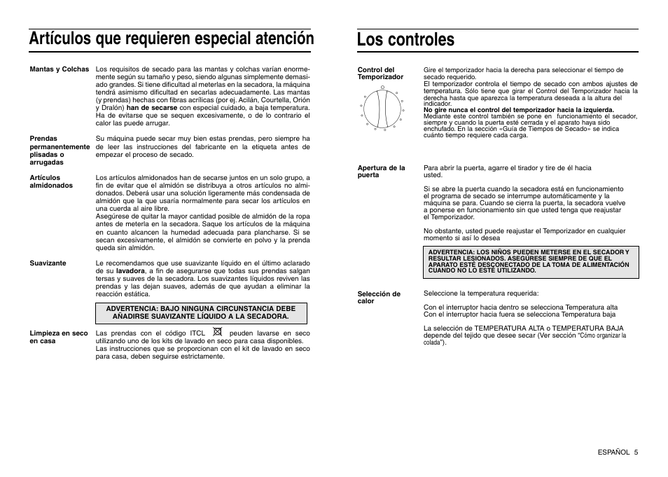 Los controles, Artículos que requieren especial atención | Indesit IS 30 V User Manual | Page 21 / 40