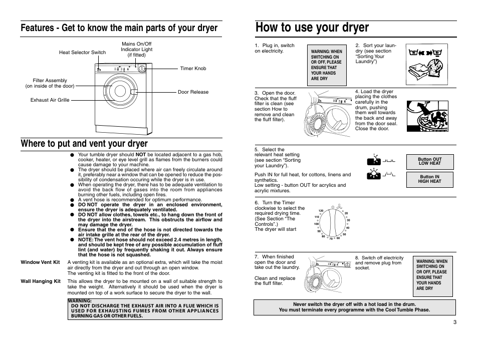 How to use your dryer | Indesit IS 30 V User Manual | Page 5 / 40