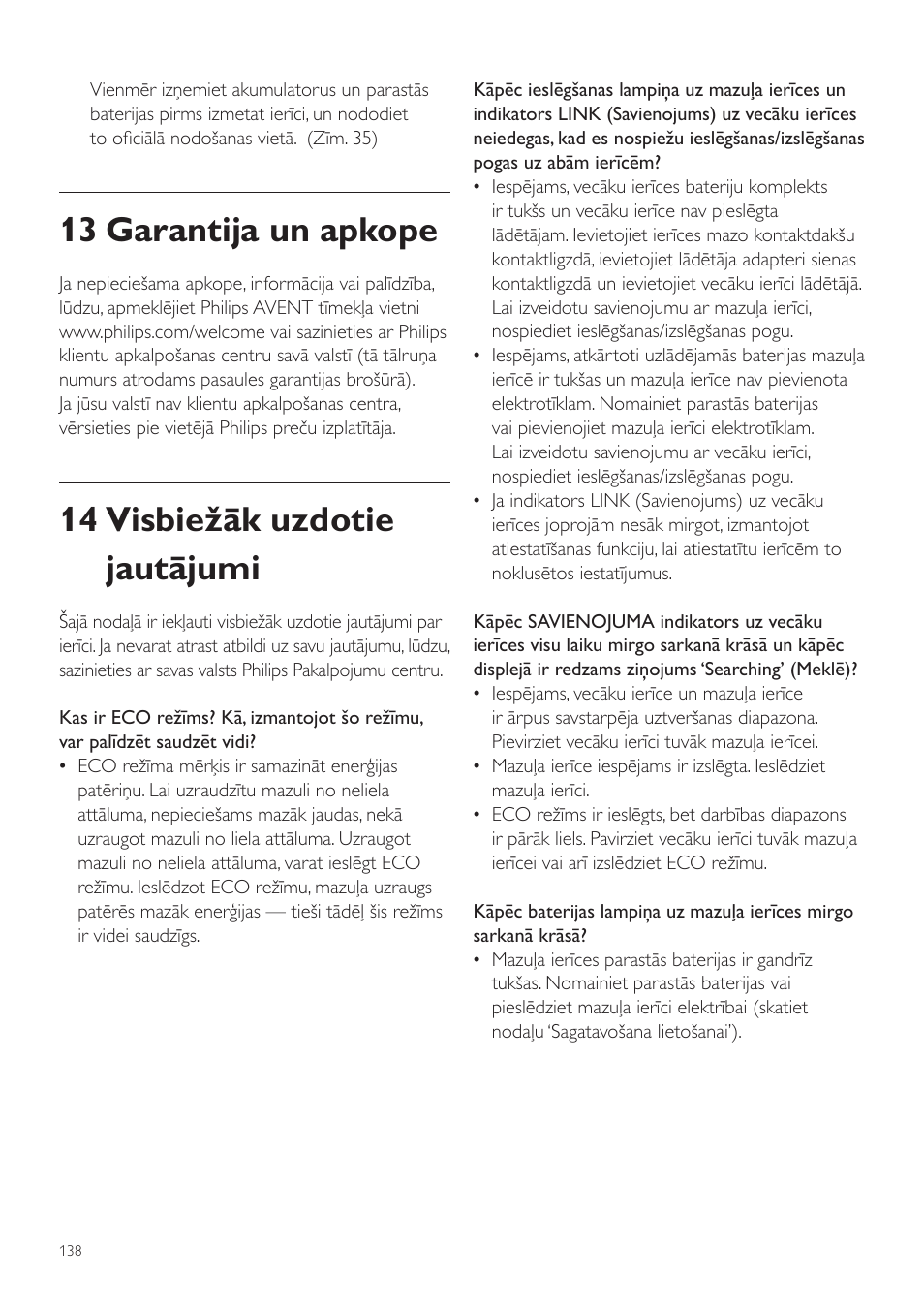 13 garantija un apkope, 14 visbiežāk uzdotie jautājumi | Philips SCD525 User Manual | Page 138 / 252