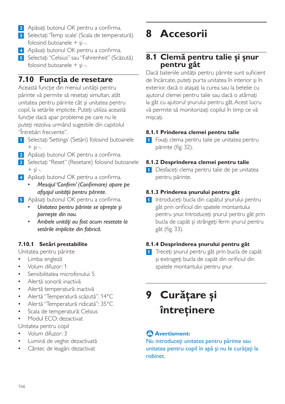 8 accesorii, 9 curăţare şi întreţinere, 1 clemă pentru talie şi şnur pentru gât | 10 funcţia de resetare | Philips SCD525 User Manual | Page 166 / 252