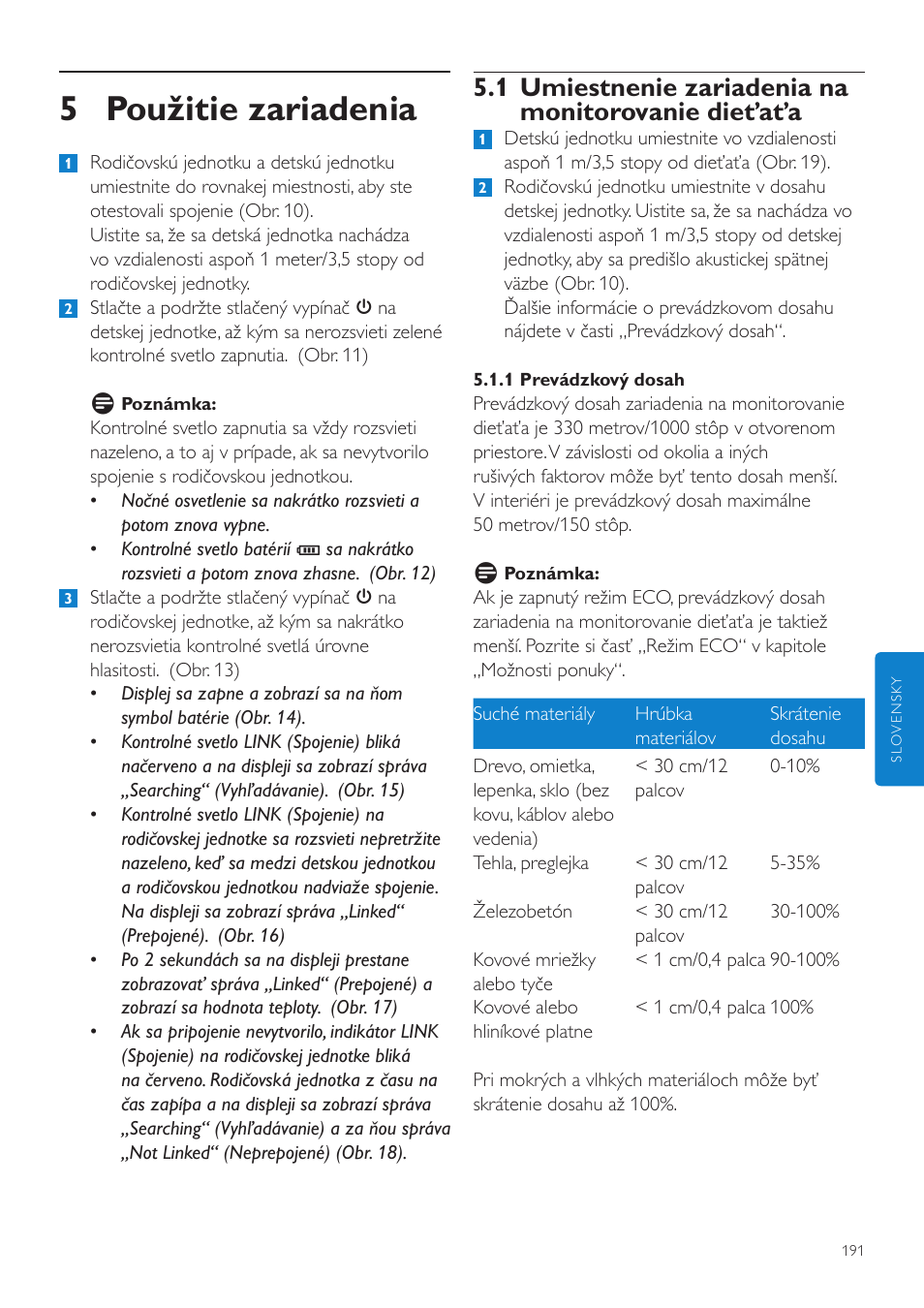 5 použitie zariadenia, 1 umiestnenie zariadenia na monitorovanie dieťaťa | Philips SCD525 User Manual | Page 191 / 252