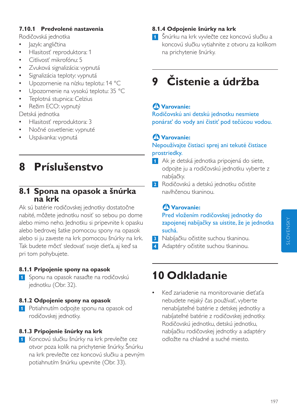 9 čistenie a údržba, 10 odkladanie, 8 príslušenstvo | 1 spona na opasok a šnúrka na krk | Philips SCD525 User Manual | Page 197 / 252