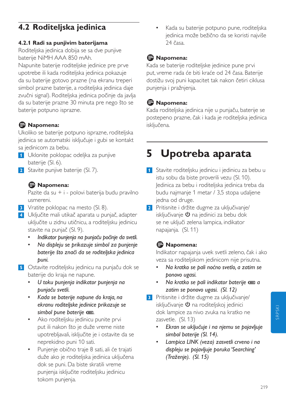 5 upotreba aparata, 2 roditeljska jedinica | Philips SCD525 User Manual | Page 219 / 252