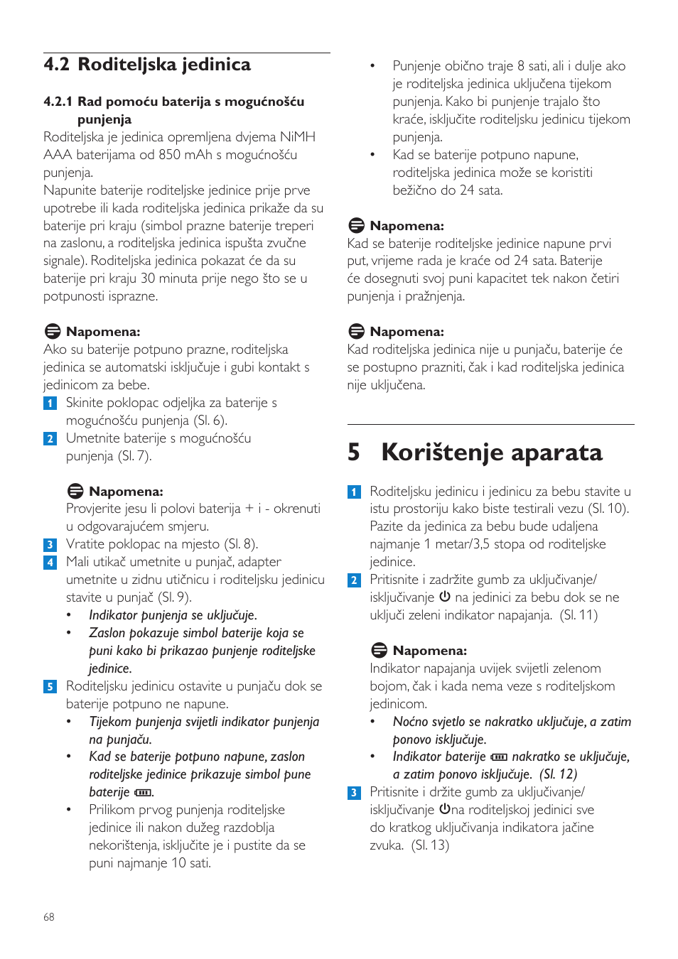 5 korištenje aparata, 2 roditeljska jedinica | Philips SCD525 User Manual | Page 68 / 252