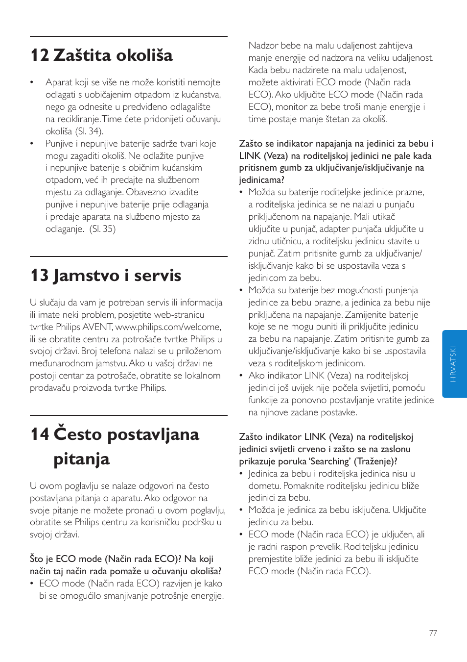 12 zaštita okoliša, 13 jamstvo i servis, 14 često postavljana pitanja | Philips SCD525 User Manual | Page 77 / 252