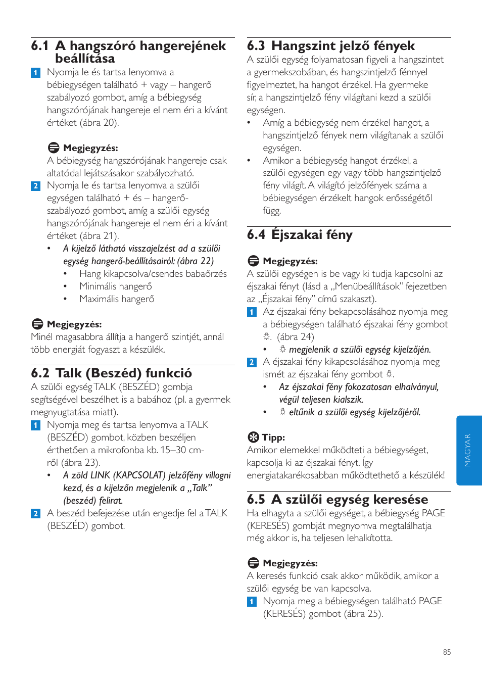 3 hangszint jelző fények, 4 éjszakai fény, 5 a szülői egység keresése | 1 a hangszóró hangerejének beállítása, 2 talk (beszéd) funkció | Philips SCD525 User Manual | Page 85 / 252