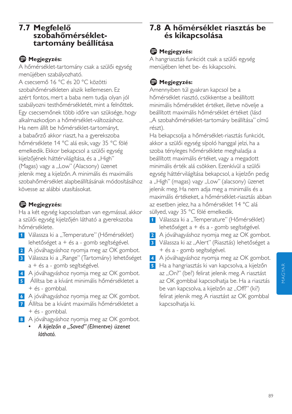 8 a hőmérséklet riasztás be és kikapcsolása, 7 megfelelő szobahőmérséklet- tartomány beállítása | Philips SCD525 User Manual | Page 89 / 252
