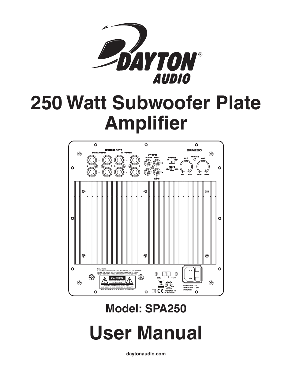 Dayton Audio SPA250 250W Subwoofer Plate Amplifier User Manual | 4 pages