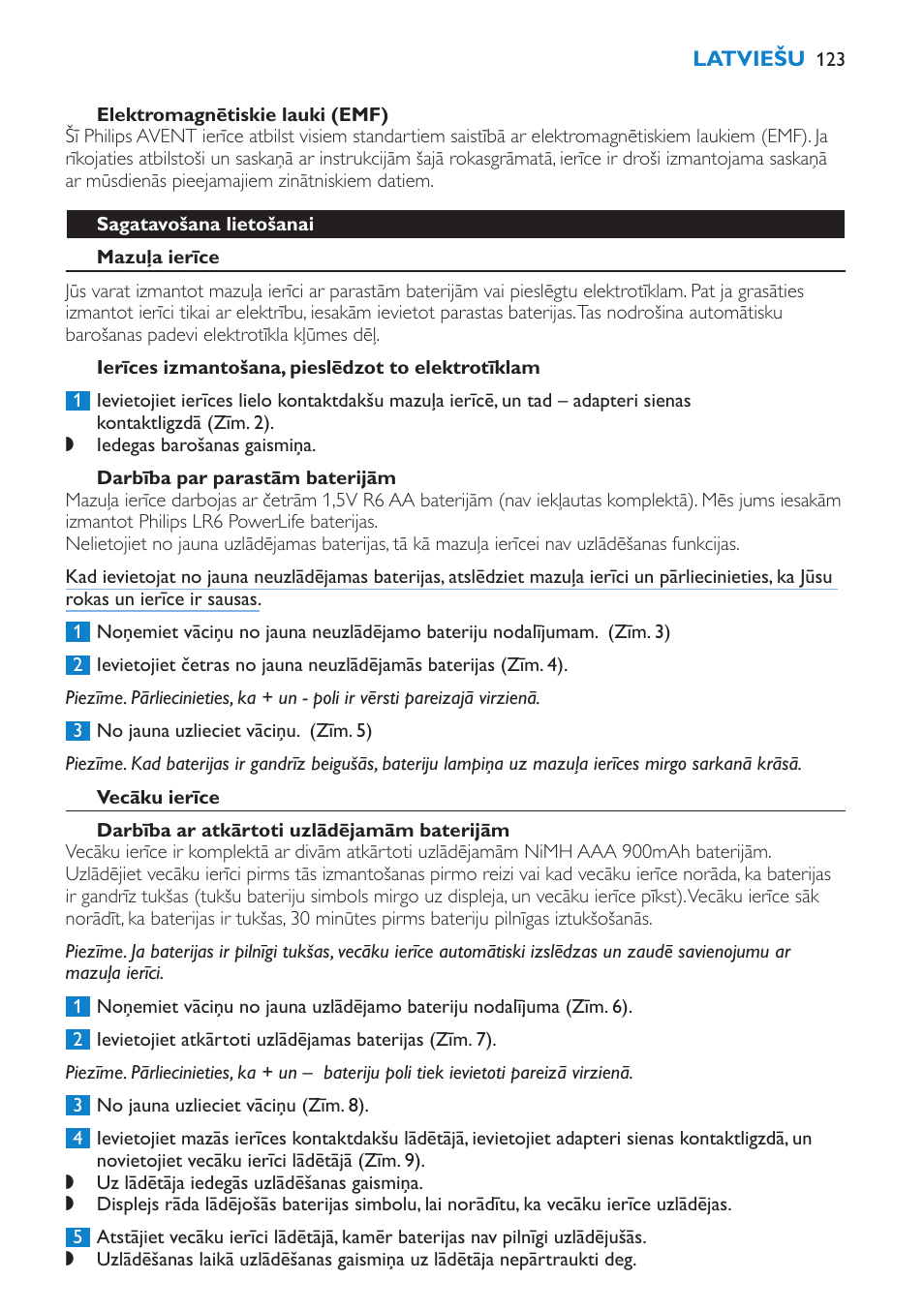 Elektromagnētiskie lauki (emf), Sagatavošana lietošanai, Mazuļa ierīce | Ierīces izmantošana, pieslēdzot to elektrotīklam, Darbība par parastām baterijām, Vecāku ierīce, Darbība ar atkārtoti uzlādējamām baterijām | Philips SCD520 User Manual | Page 123 / 240