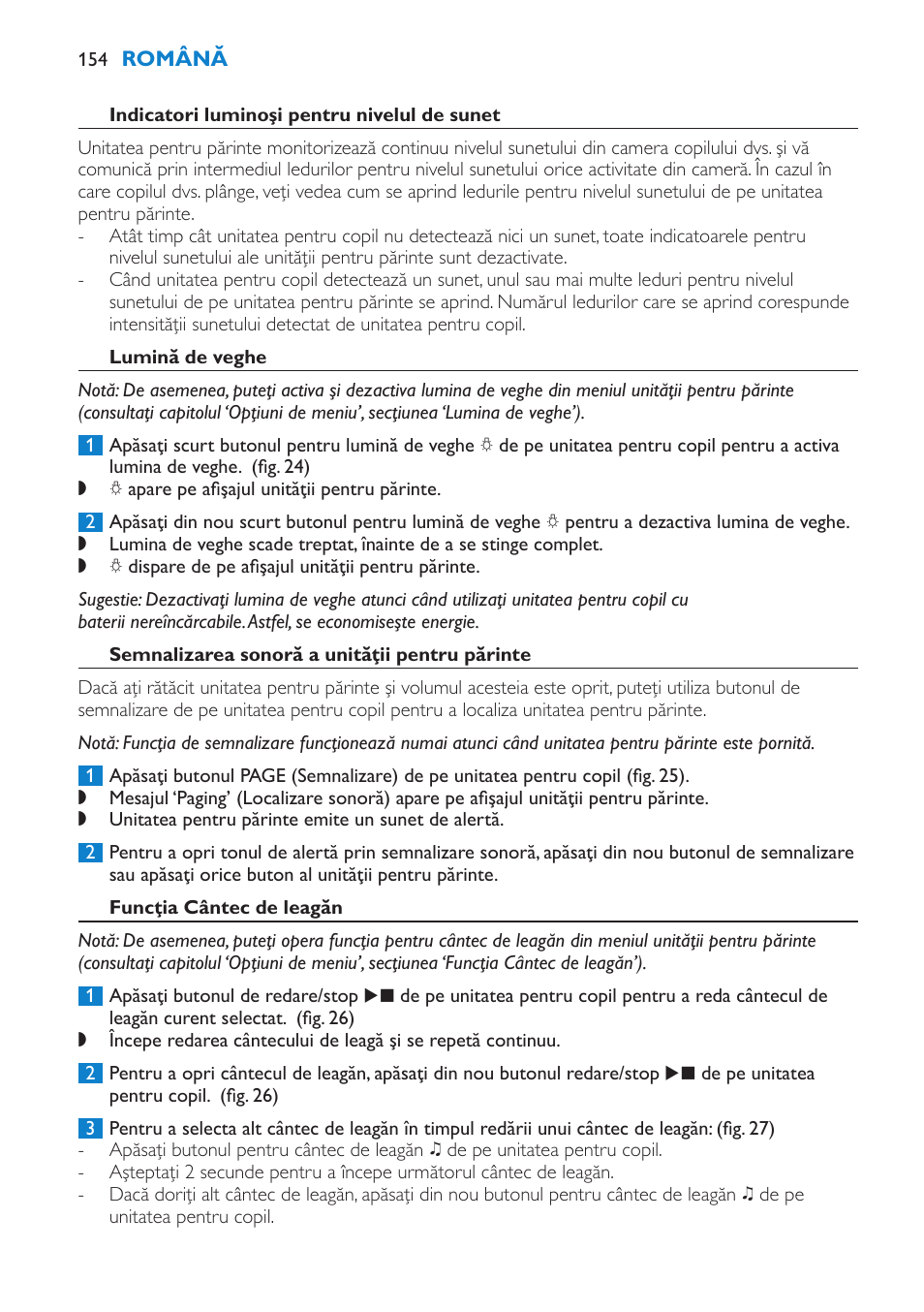 Indicatori luminoşi pentru nivelul de sunet, Lumină de veghe, Semnalizarea sonoră a unităţii pentru părinte | Funcţia cântec de leagăn | Philips SCD520 User Manual | Page 154 / 240