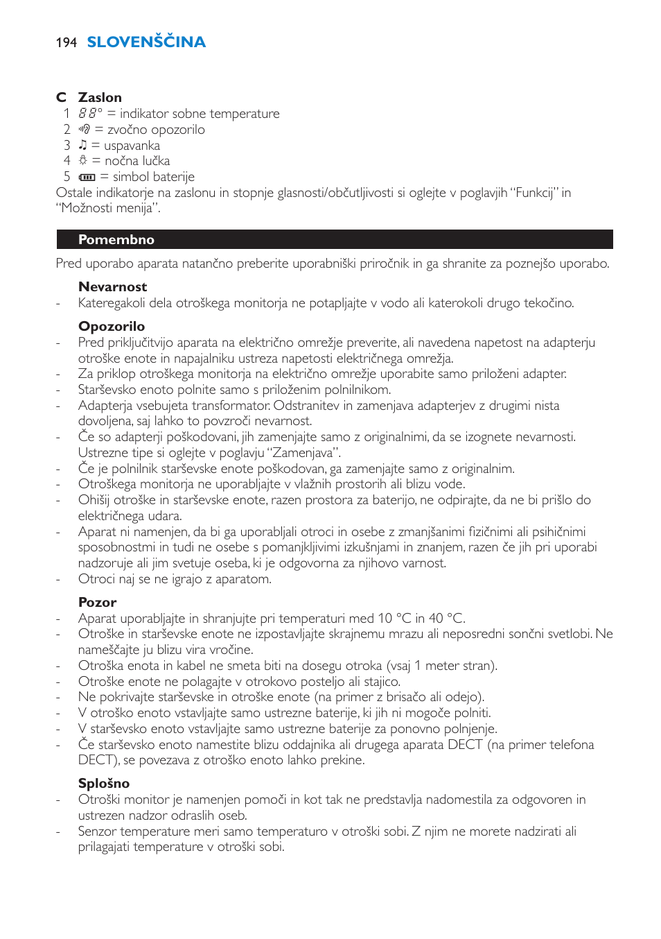 Nevarnost, Opozorilo, Pozor | Splošno, Pomembno | Philips SCD520 User Manual | Page 194 / 240