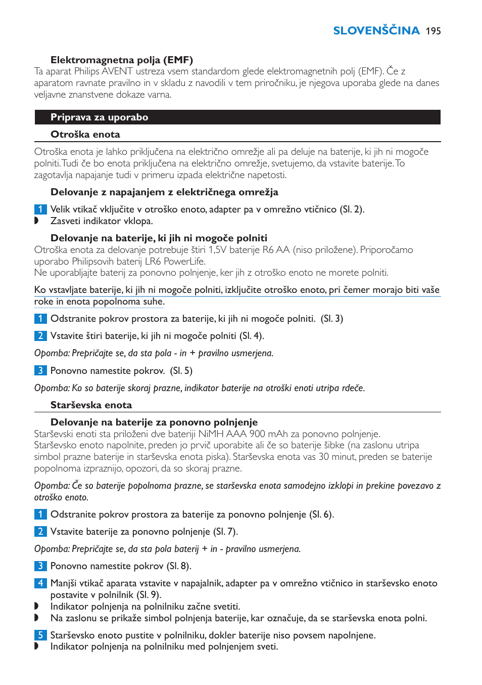 Elektromagnetna polja (emf), Priprava za uporabo, Otroška enota | Delovanje z napajanjem z električnega omrežja, Delovanje na baterije, ki jih ni mogoče polniti, Starševska enota, Delovanje na baterije za ponovno polnjenje | Philips SCD520 User Manual | Page 195 / 240