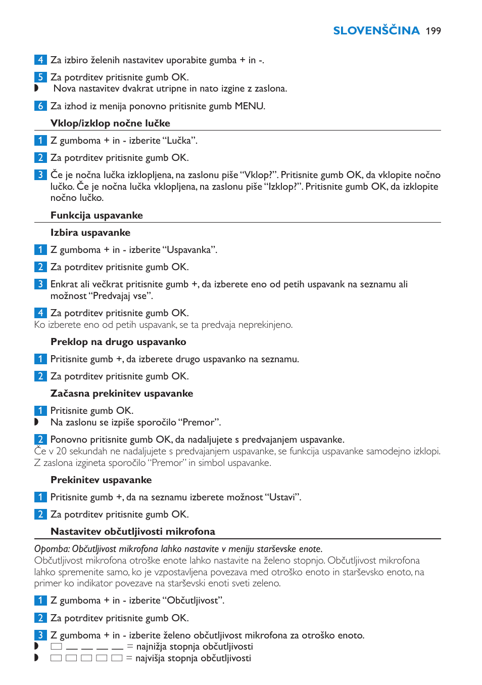 Vklop/izklop nočne lučke, Funkcija uspavanke, Izbira uspavanke | Preklop na drugo uspavanko, Začasna prekinitev uspavanke, Prekinitev uspavanke, Nastavitev občutljivosti mikrofona | Philips SCD520 User Manual | Page 199 / 240