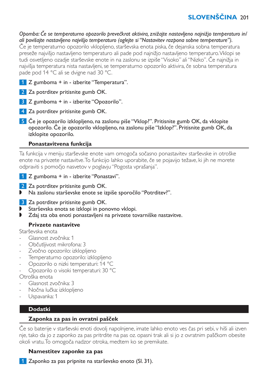 Ponastavitvena funkcija, Privzete nastavitve, Dodatki | Zaponka za pas in ovratni pašček, Namestitev zaponke za pas | Philips SCD520 User Manual | Page 201 / 240