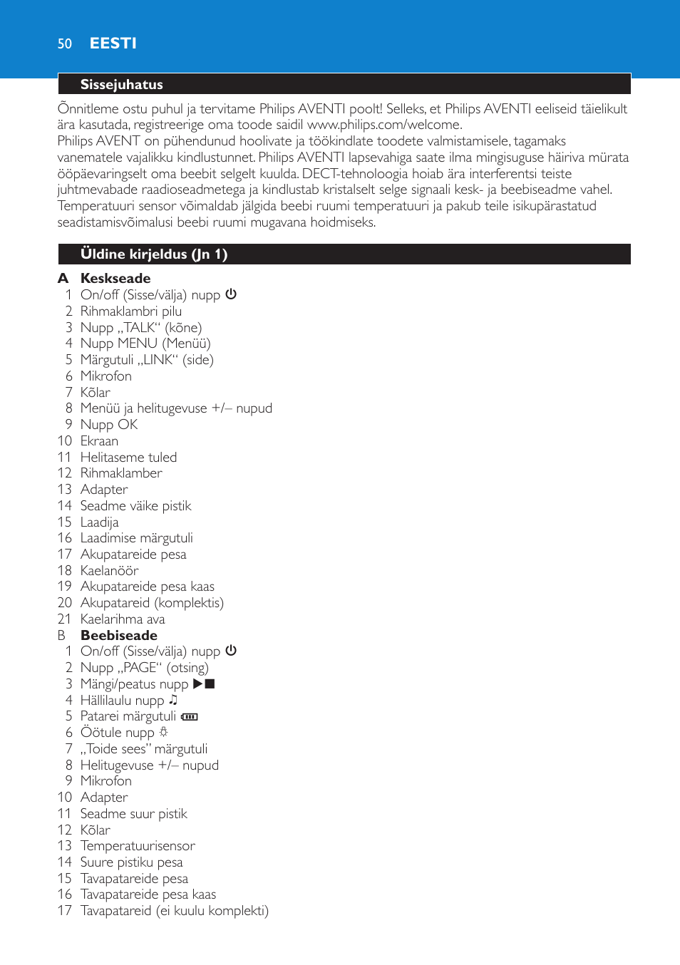 Eesti, Sissejuhatus, Üldine kirjeldus (jn 1) | Philips SCD520 User Manual | Page 50 / 240