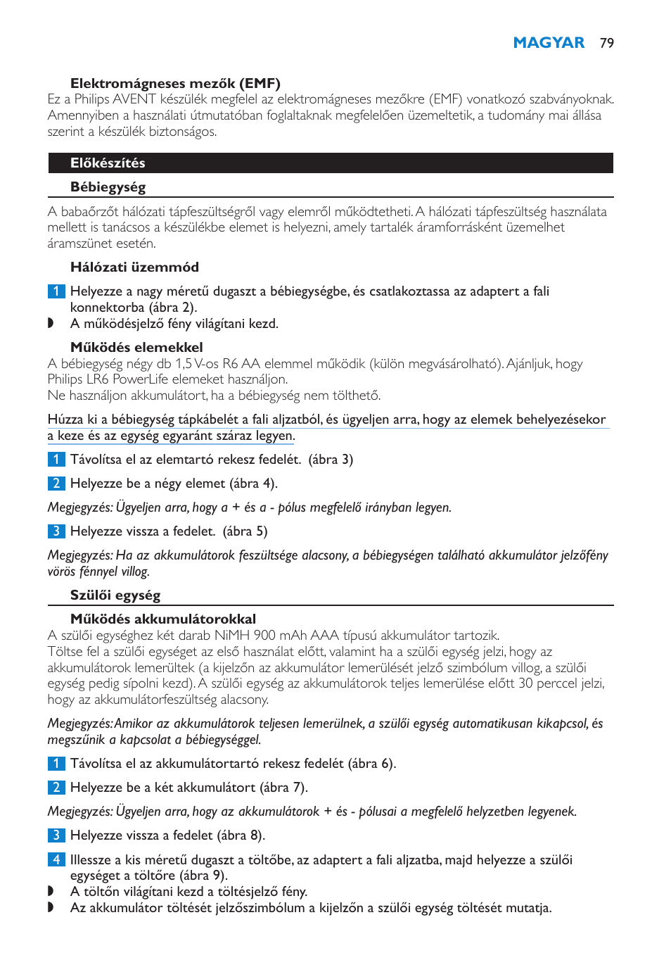 Elektromágneses mezők (emf), Előkészítés, Bébiegység | Hálózati üzemmód, Működés elemekkel, Szülői egység, Működés akkumulátorokkal | Philips SCD520 User Manual | Page 79 / 240