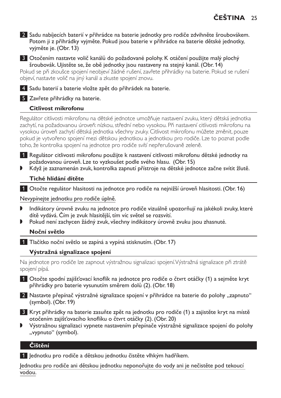 Citlivost mikrofonu, Tiché hlídání dítěte, Noční světlo | Výstražná signalizace spojení, Čištění | Philips SCX465 User Manual | Page 25 / 132