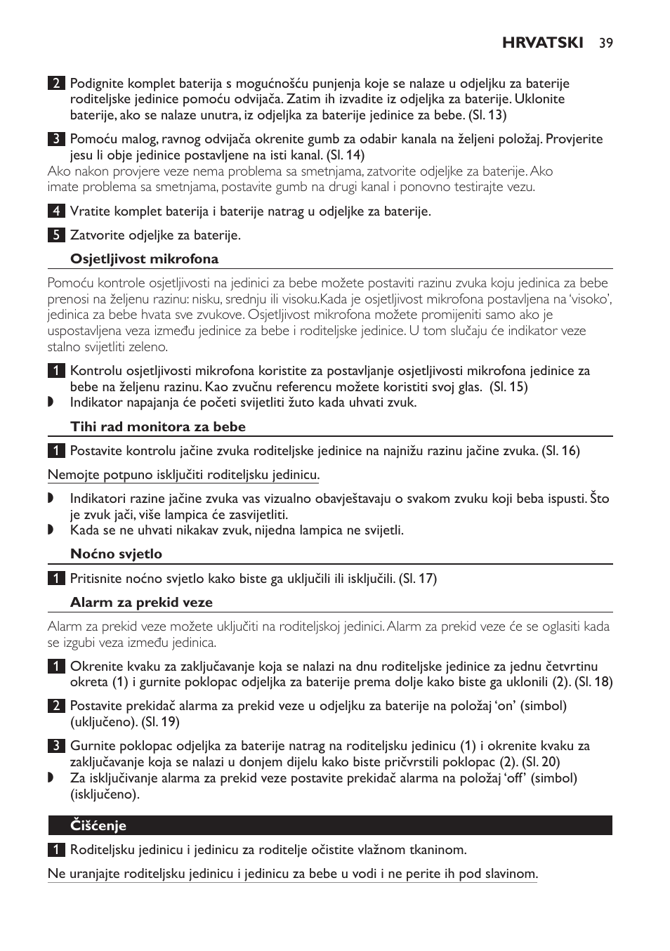 Osjetljivost mikrofona, Tihi rad monitora za bebe, Noćno svjetlo | Alarm za prekid veze, Čišćenje | Philips SCX465 User Manual | Page 39 / 132