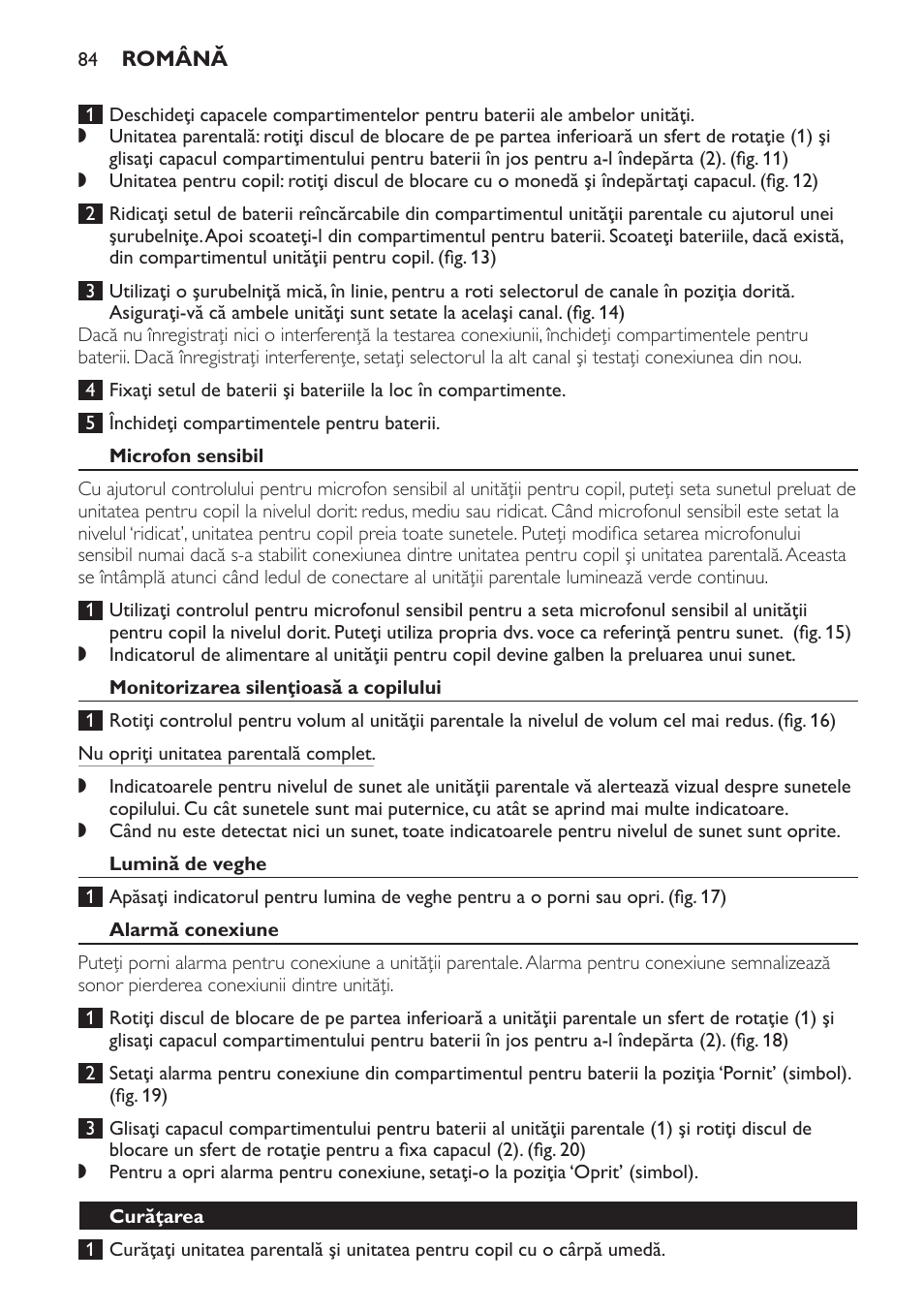 Microfon sensibil, Monitorizarea silenţioasă a copilului, Lumină de veghe | Alarmă conexiune, Curăţarea | Philips SCX465 User Manual | Page 84 / 132