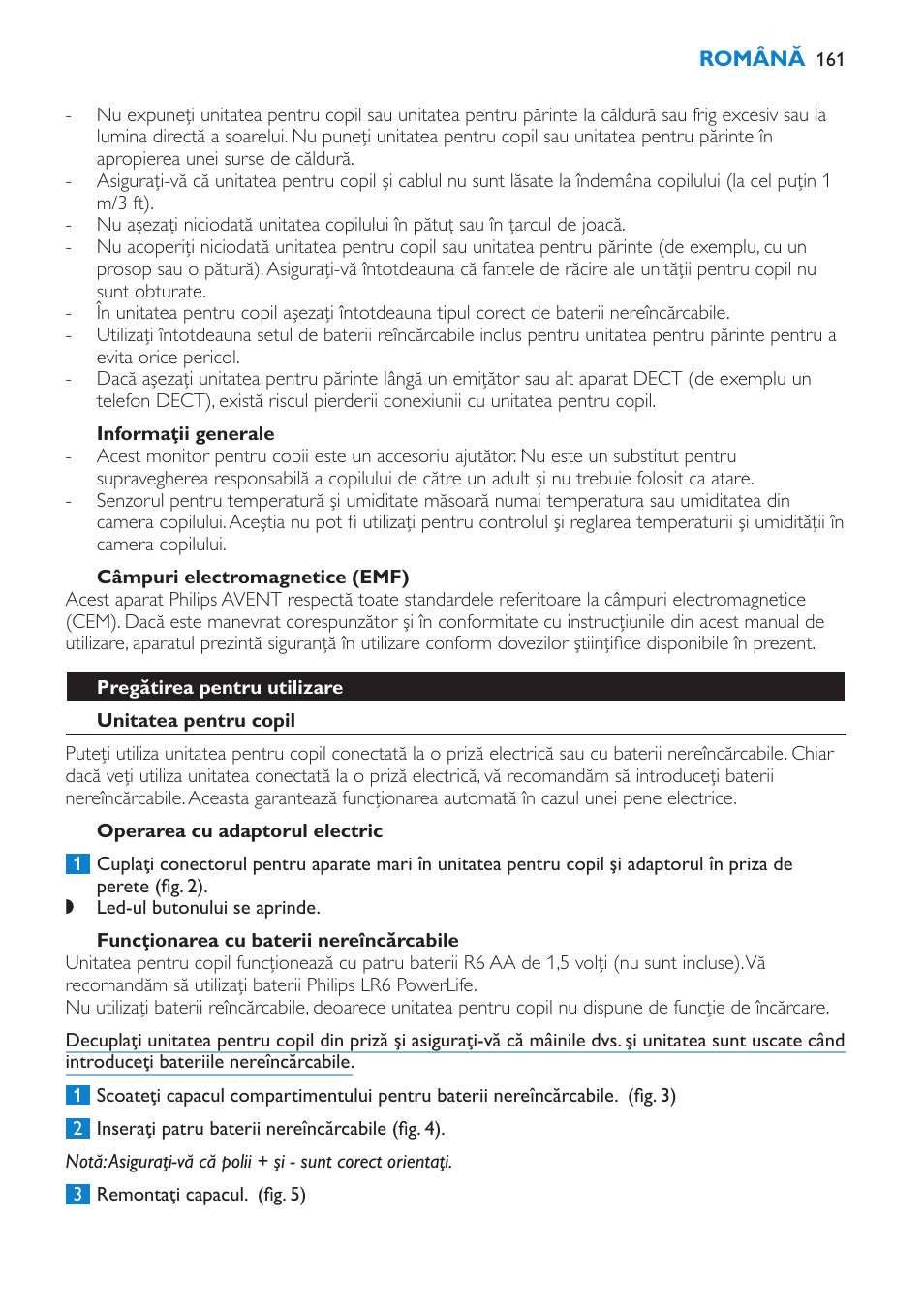 Atenţie, Informaţii generale, Câmpuri electromagnetice (emf) | Pregătirea pentru utilizare, Unitatea pentru copil, Operarea cu adaptorul electric, Funcţionarea cu baterii nereîncărcabile | Philips SCD530 User Manual | Page 161 / 256