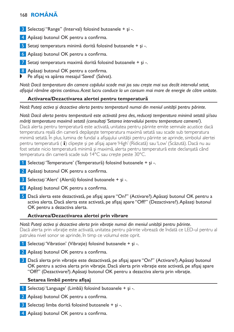 Activarea/dezactivarea alertei pentru temperatură, Activarea/dezactivarea alertei prin vibrare, Setarea limbii pentru afişaj | Philips SCD530 User Manual | Page 168 / 256