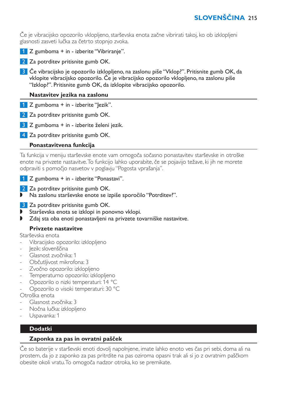 Vklop/izklop vibracijskega opozorila, Nastavitev jezika na zaslonu, Ponastavitvena funkcija | Privzete nastavitve | Philips SCD530 User Manual | Page 215 / 256