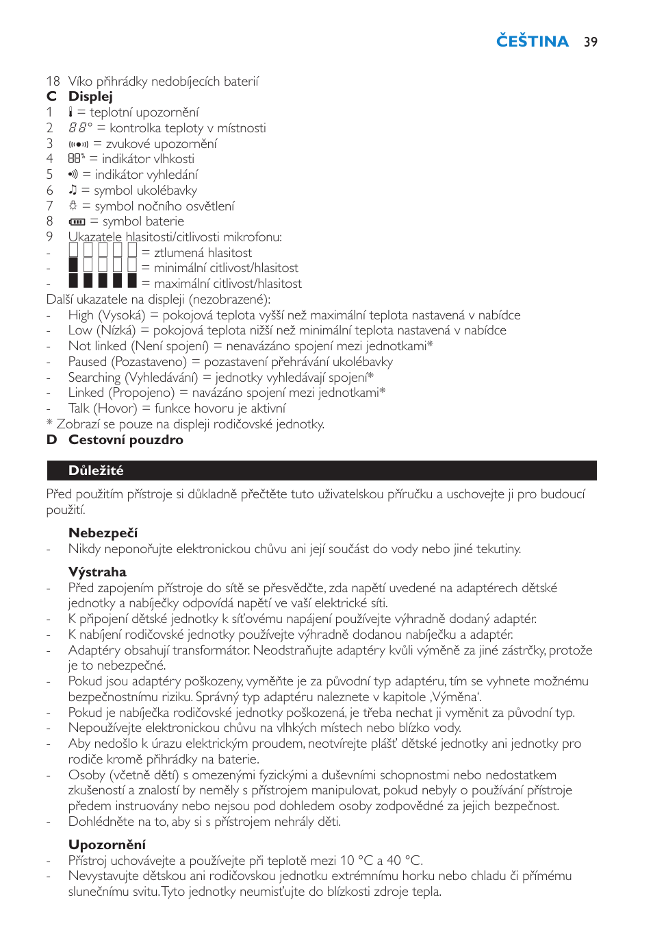 Nebezpečí, Výstraha, Upozornění | Důležité | Philips SCD530 User Manual | Page 39 / 256