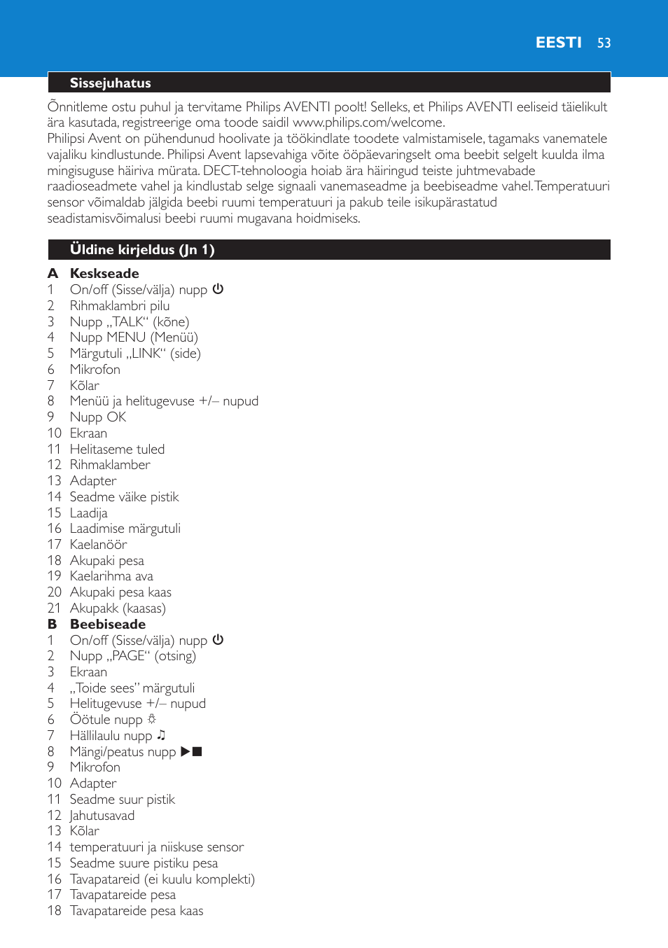 Eesti, Sissejuhatus, Üldine kirjeldus (jn 1) | Philips SCD530 User Manual | Page 53 / 256