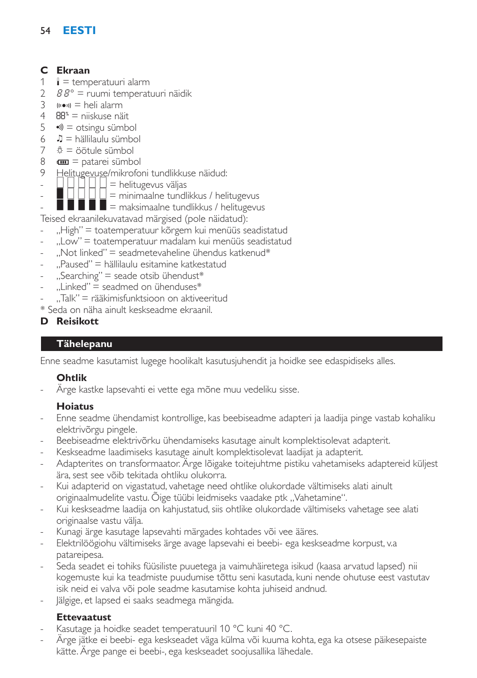 Ohtlik, Hoiatus, Ettevaatust | Tähelepanu | Philips SCD530 User Manual | Page 54 / 256