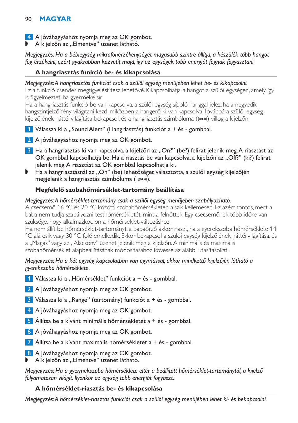 A hangriasztás funkció be- és kikapcsolása, Megfelelő szobahőmérséklet-tartomány beállítása | Philips SCD530 User Manual | Page 90 / 256