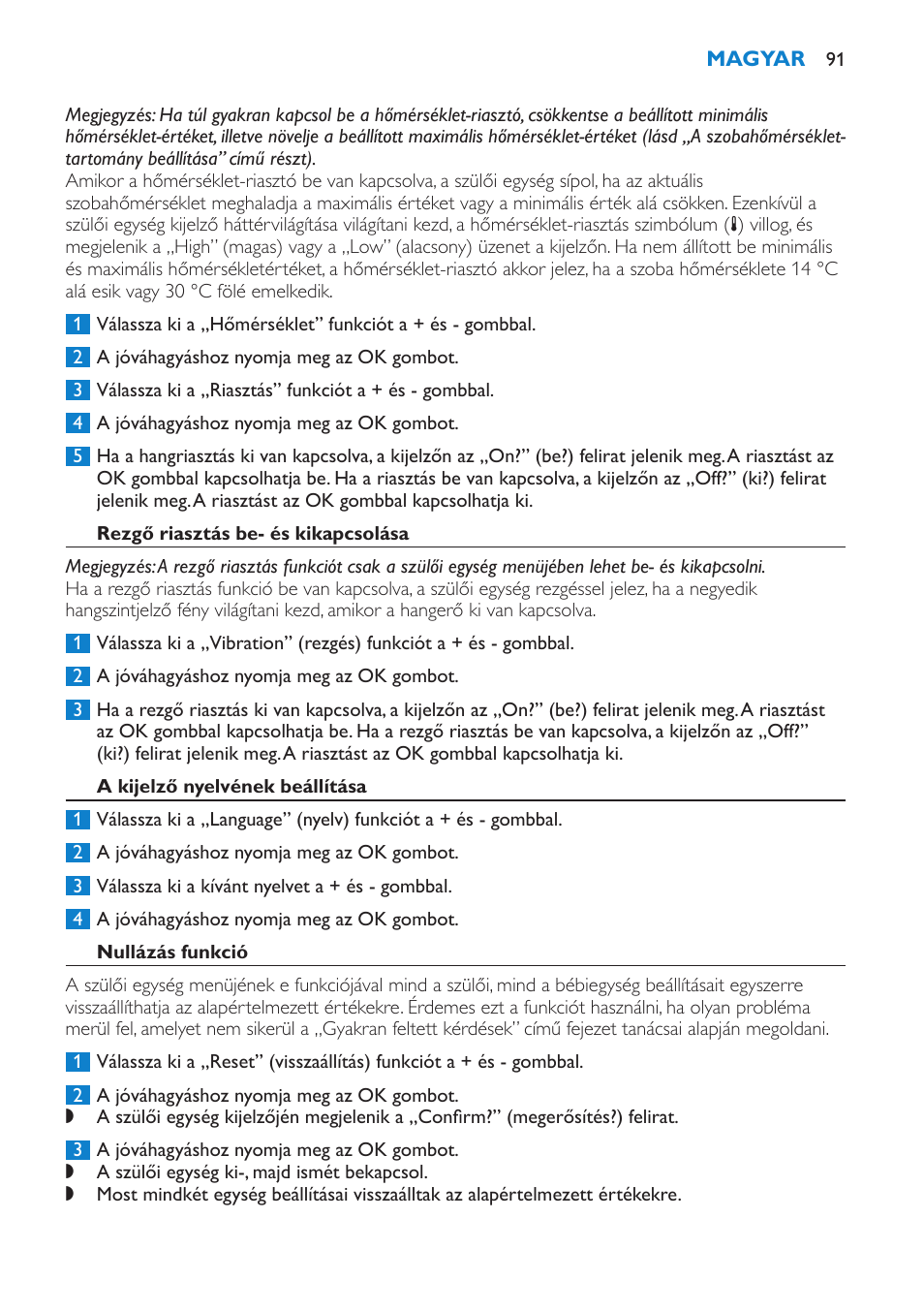 A hőmérséklet-riasztás be- és kikapcsolása, Rezgő riasztás be- és kikapcsolása, A kijelző nyelvének beállítása | Nullázás funkció | Philips SCD530 User Manual | Page 91 / 256
