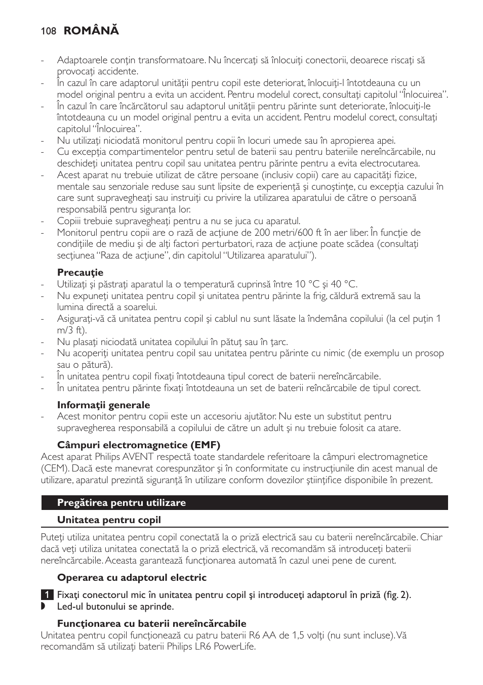 Precauţie, Informaţii generale, Câmpuri electromagnetice (emf) | Pregătirea pentru utilizare, Unitatea pentru copil, Operarea cu adaptorul electric, Funcţionarea cu baterii nereîncărcabile | Philips SCD481 User Manual | Page 108 / 172