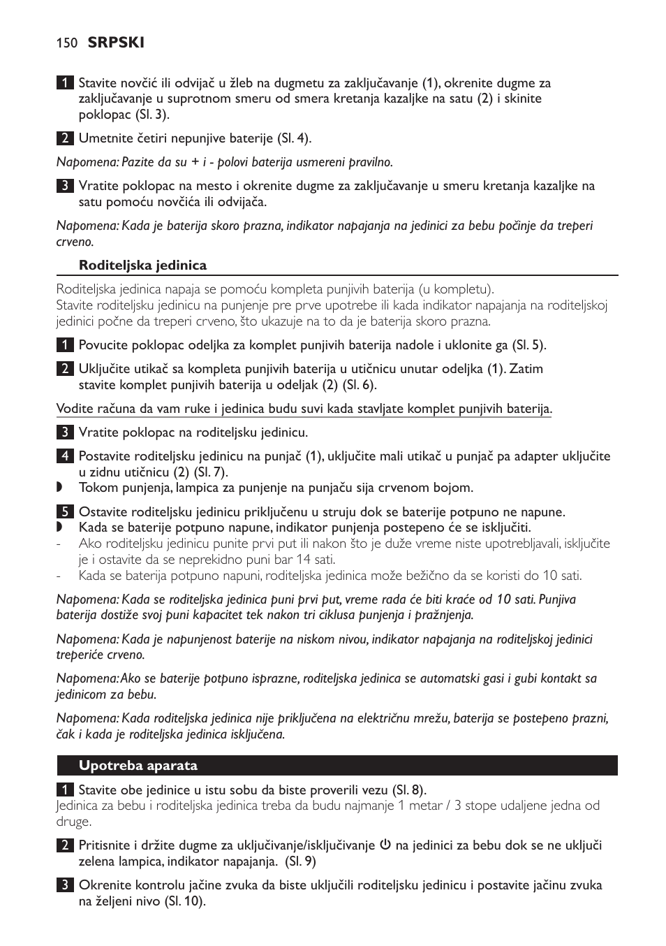 Roditeljska jedinica, Upotreba aparata | Philips SCD481 User Manual | Page 150 / 172