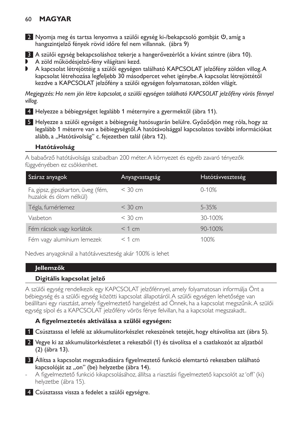 Hatótávolság, Jellemzők, Digitális kapcsolat jelző | A figyelmeztetés aktiválása a szülői egységen | Philips SCD481 User Manual | Page 60 / 172