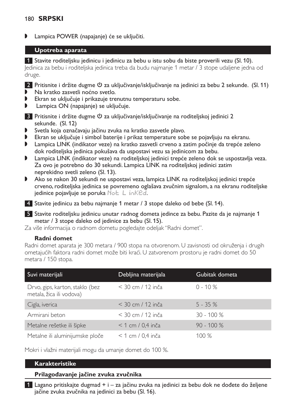 Radni domet, Upotreba aparata, Karakteristike | Prilagođavanje jačine zvuka zvučnika | Philips SCD499 User Manual | Page 180 / 208