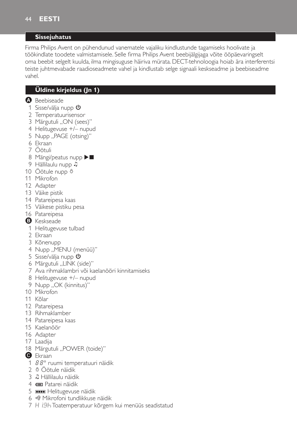 Eesti, Sissejuhatus, Üldine kirjeldus (jn 1) | Philips SCD499 User Manual | Page 44 / 208