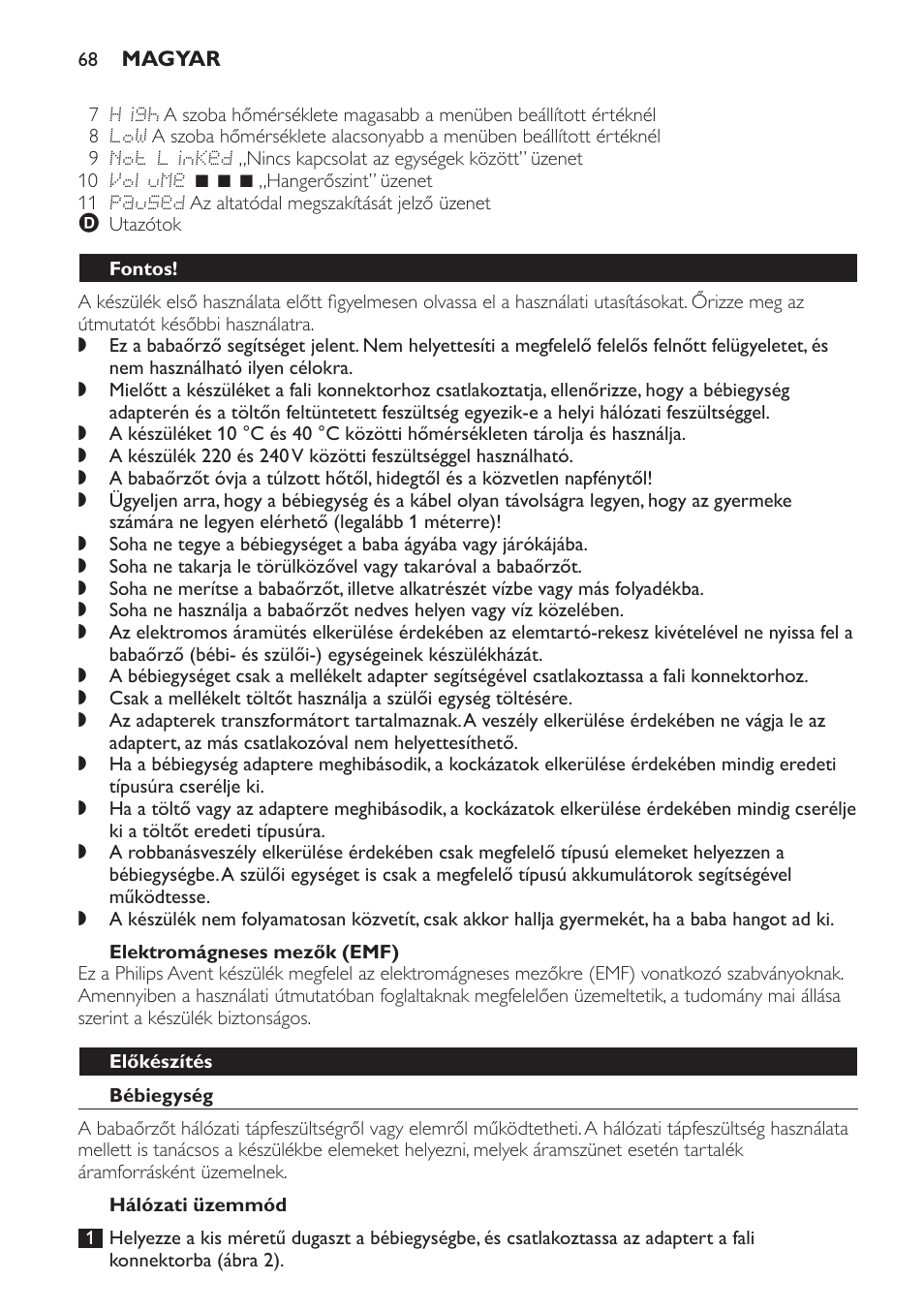 Elektromágneses mezők (emf), Fontos, Előkészítés | Bébiegység, Hálózati üzemmód | Philips SCD499 User Manual | Page 68 / 208